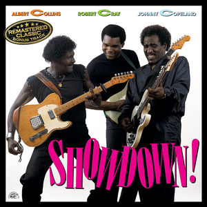 Showdown! - Albert Collins, Robert Cray & Johnny Copeland