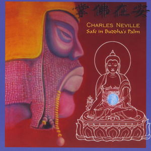 Safe in Buddha's Palm - Charles Neville