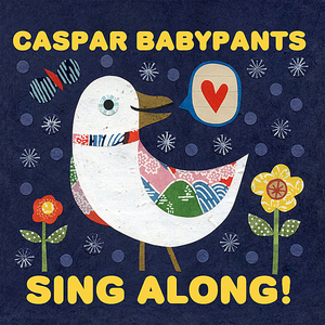 Sing Along! - Caspar Babypants