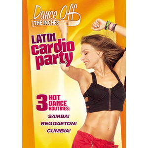 Dance Off the Inches-Latin Cardio Party