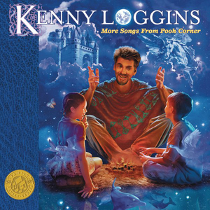 More Songs from Pooh Corner - Kenny Loggins