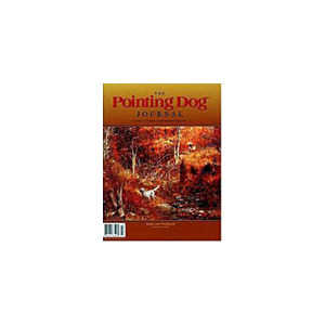 Pointing Dog Journal - 6 Issues - 1 Year
