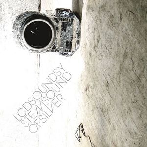 Sound of Silver - LCD Soundsystem