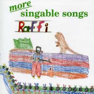 More Singable Songs - Raffi
