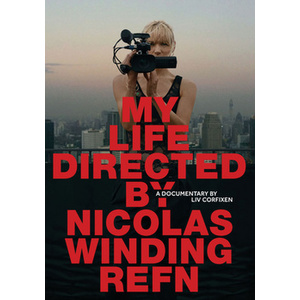 My Life Directed by Nicolas Winding Refn