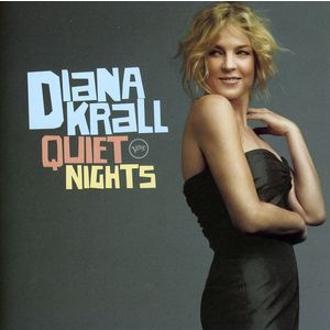 Quiet Nights - Diana Krall