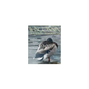 Wisconsin Natural Resources - 6 Issues - 1 Year